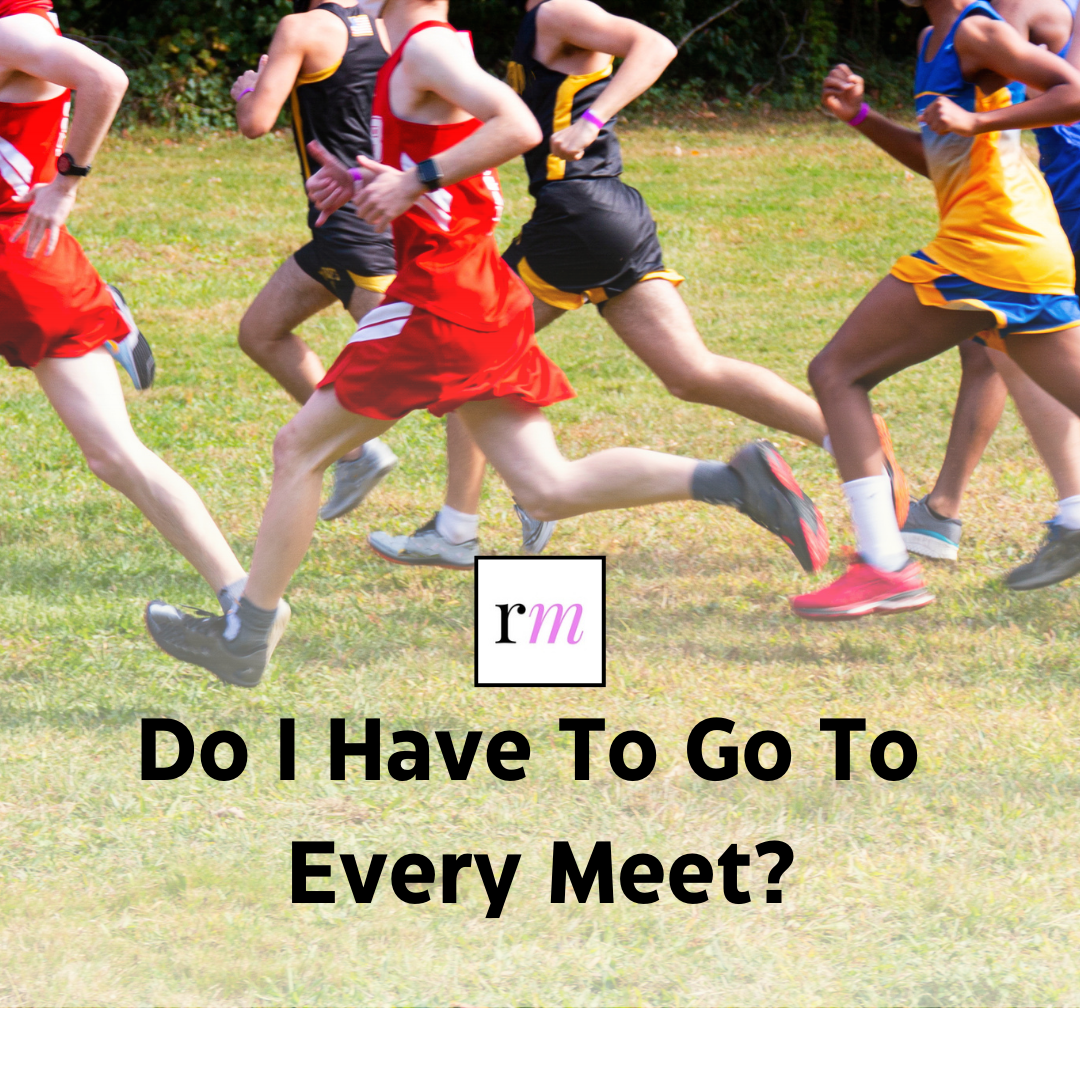 do I have to go to every meet?